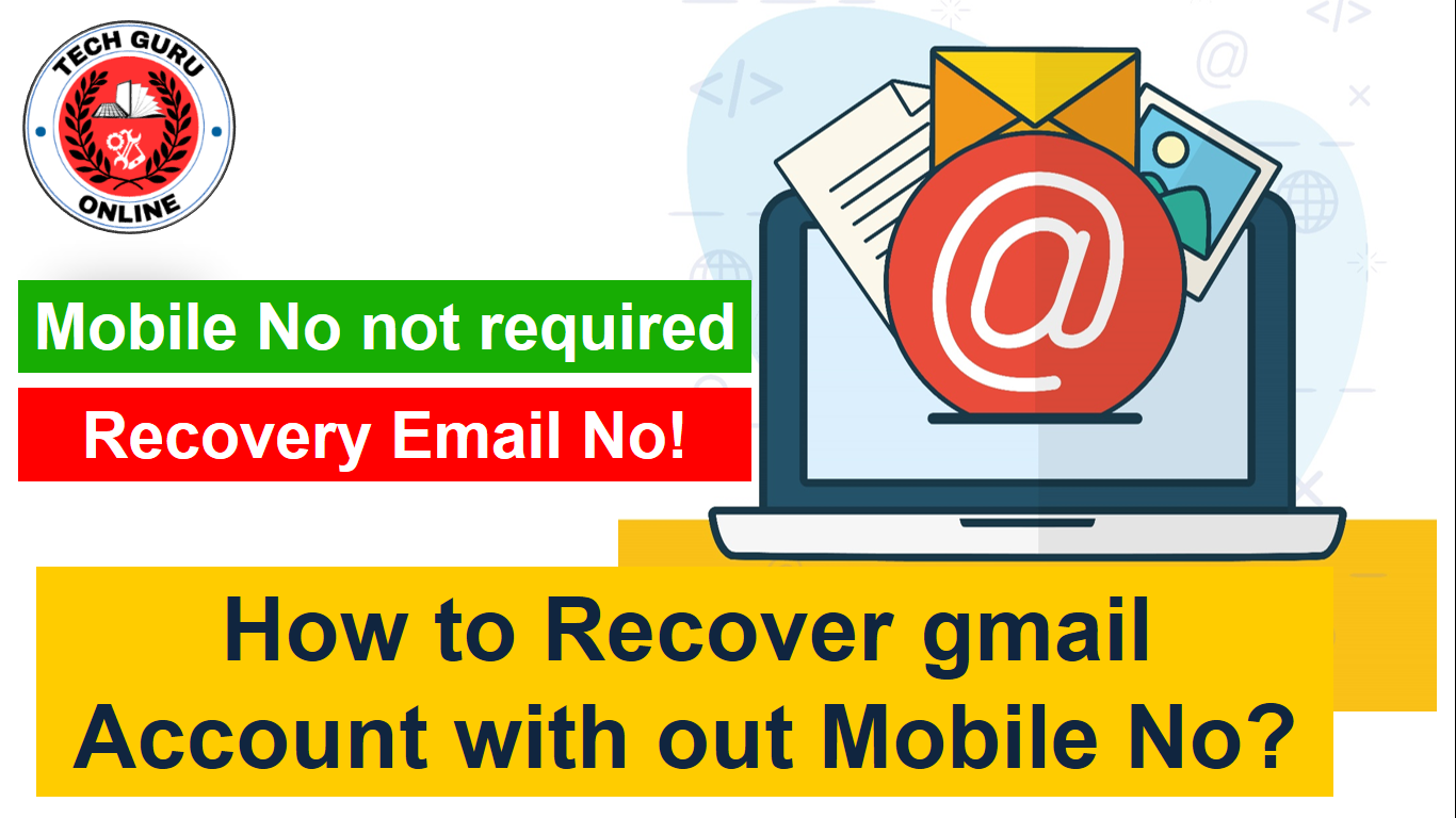 Recovering Your Gmail Account: Alternate Methods When Mobile Number Isn’t Available